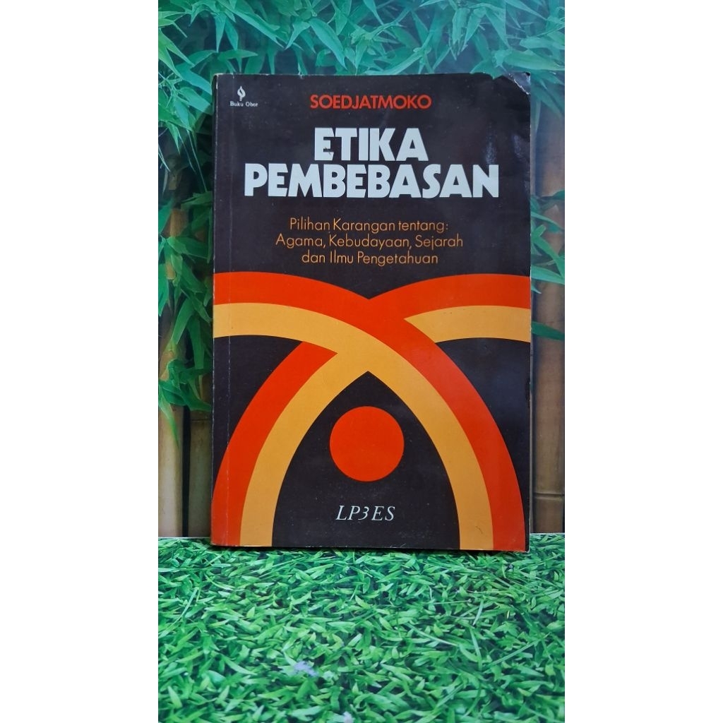 Etika Pembebasan - Soedjatmoko (Original)