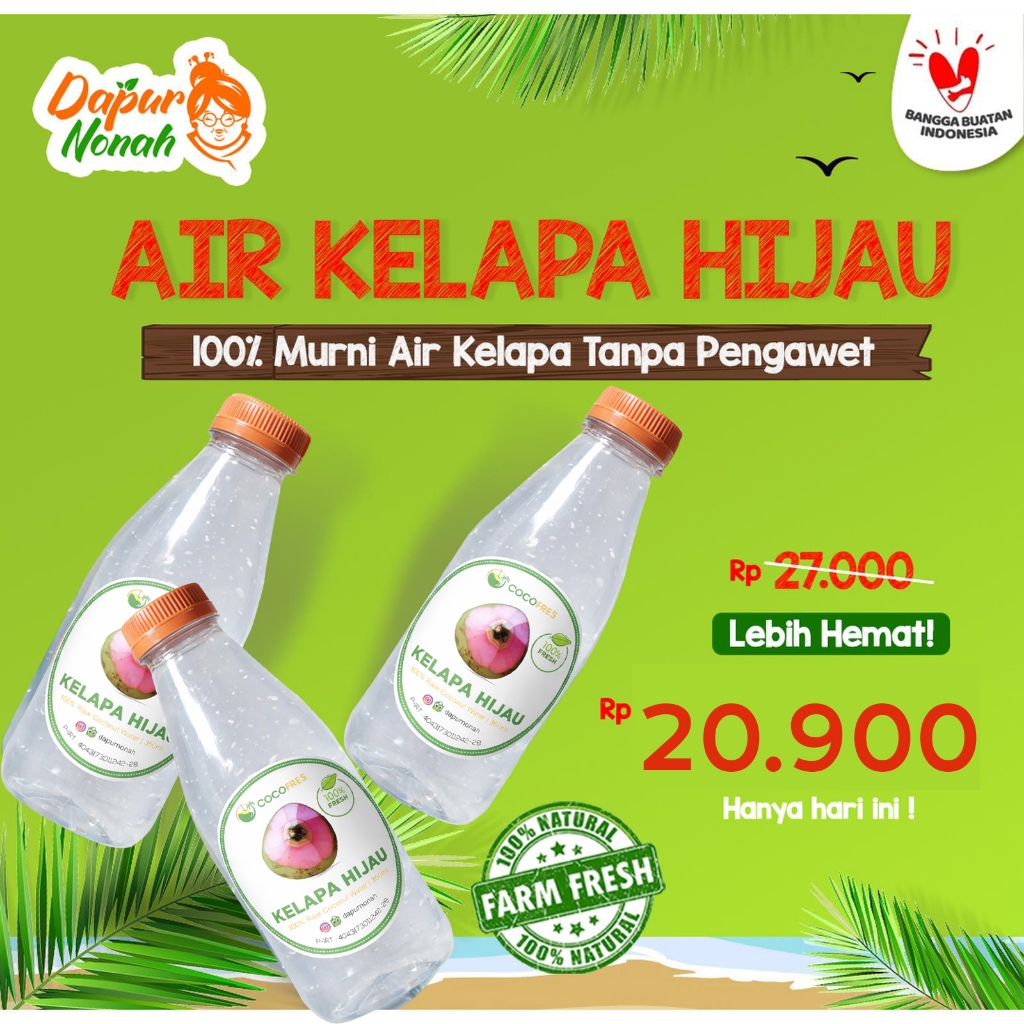 Air kelapa hijau murni - Coconut water - Air kelapa tanpa pengawet