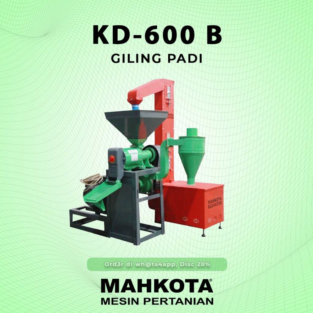 MAHKOTA MESIN GILING PADI / RICE MILL KD 600 KAPASITAS BESAR