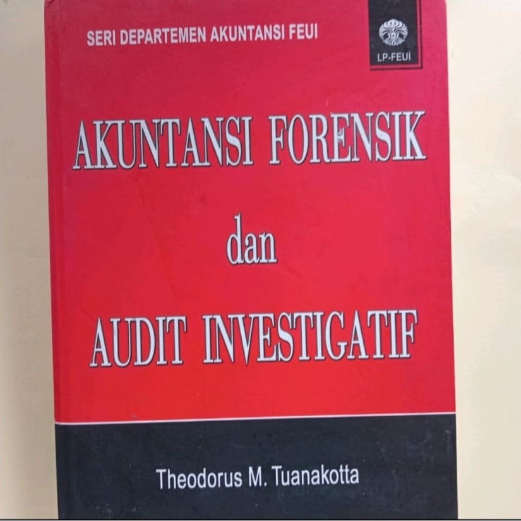 (Ori) Akuntansi Forensik dan Audit Investigatif