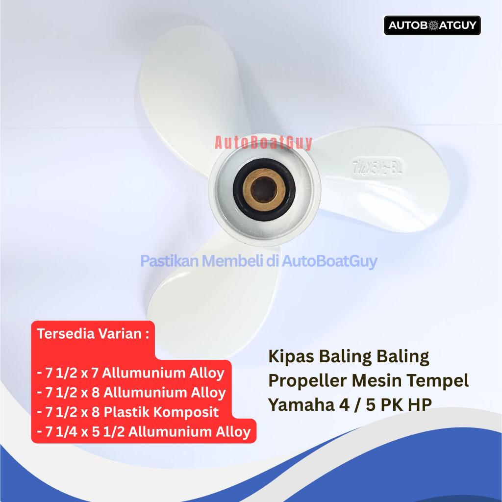 Kipas Baling Baling Propeller Mesin Tempel Yamaha 4 / 5 PK HP