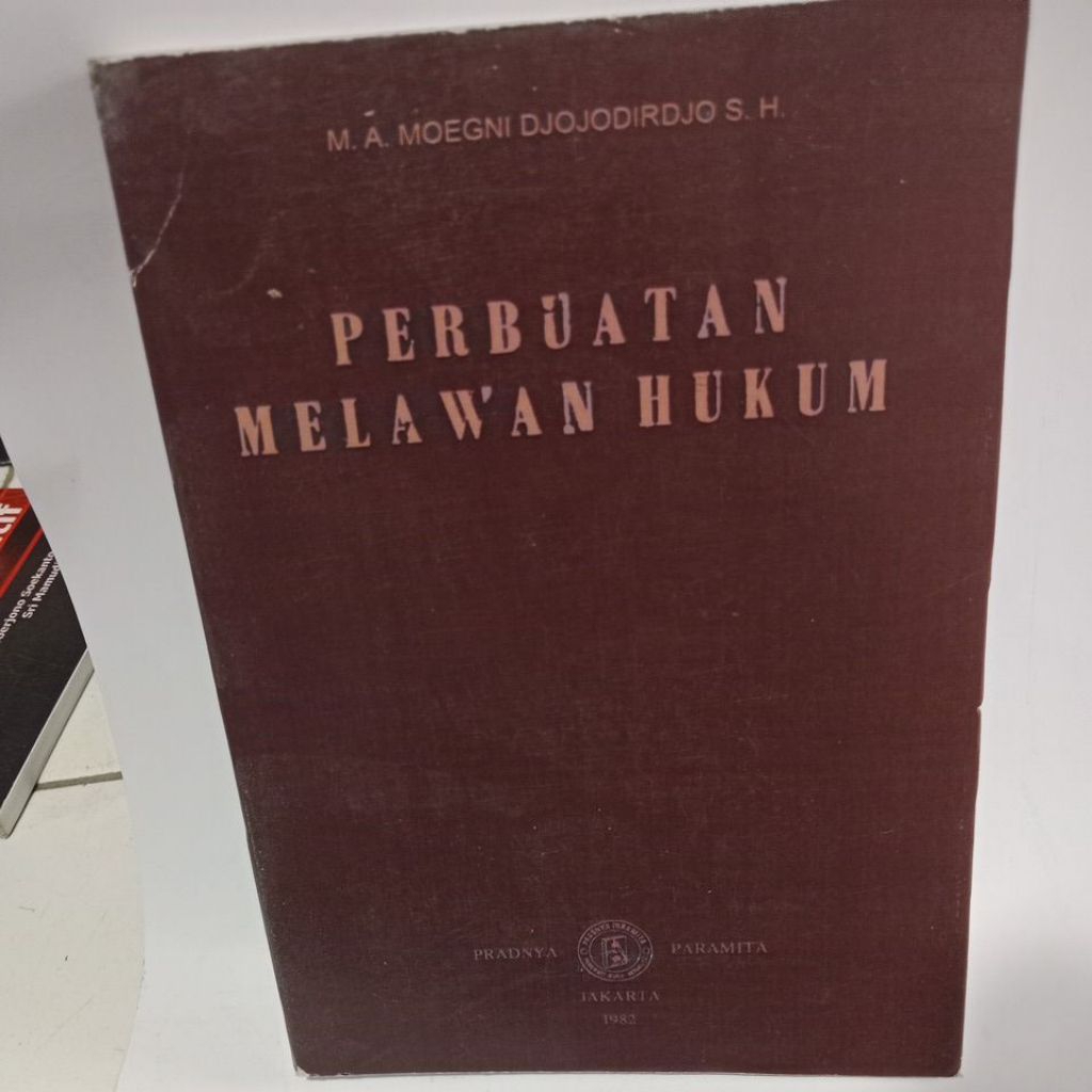 PERBUATAN MELAWAN HUKUM