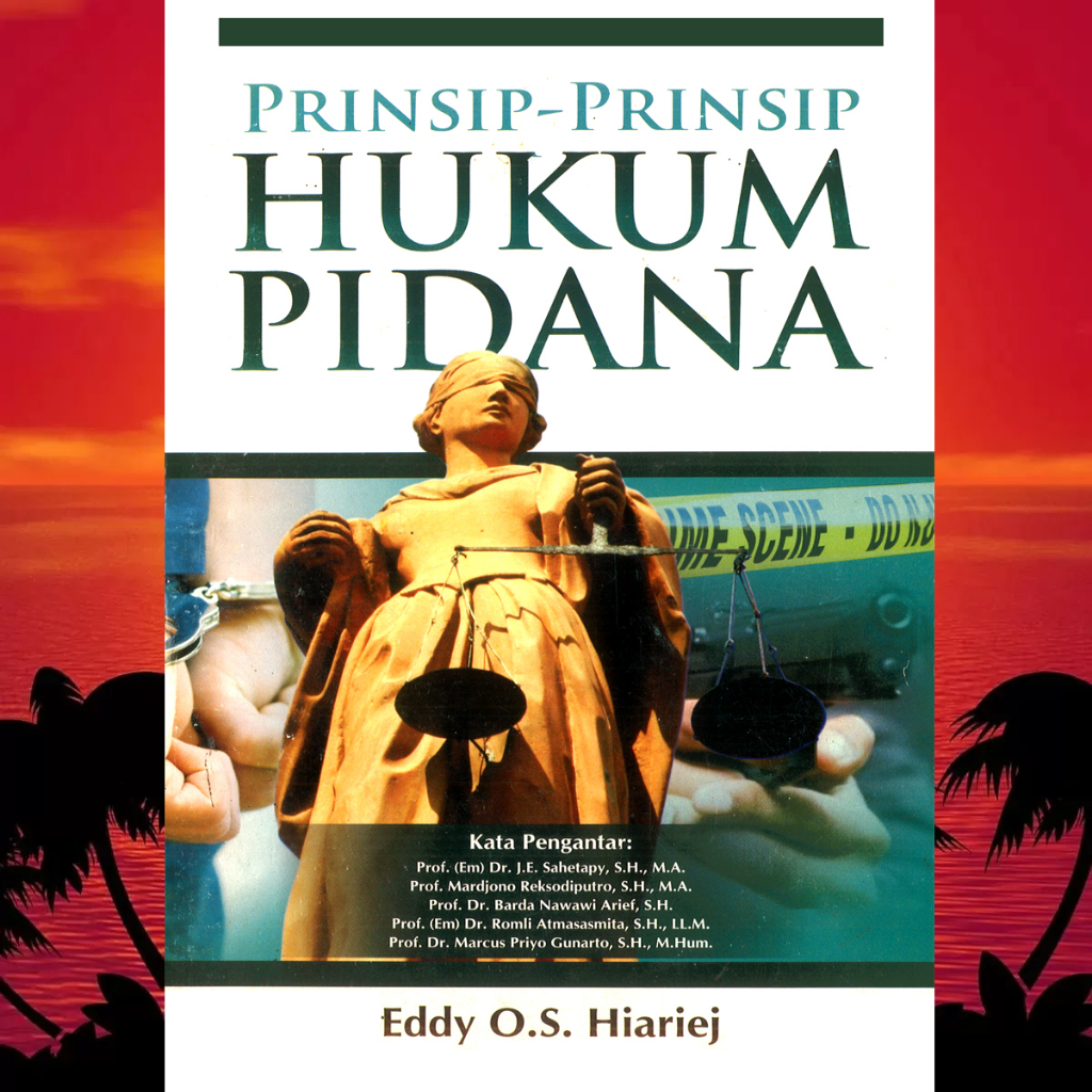 PRINSIP PRINSIP HUKUM PIDANA EDDY