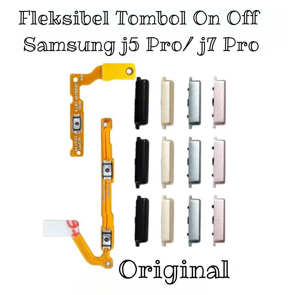 Fleksibel Tombol On Off Samsung j5 Pro/j7 pro