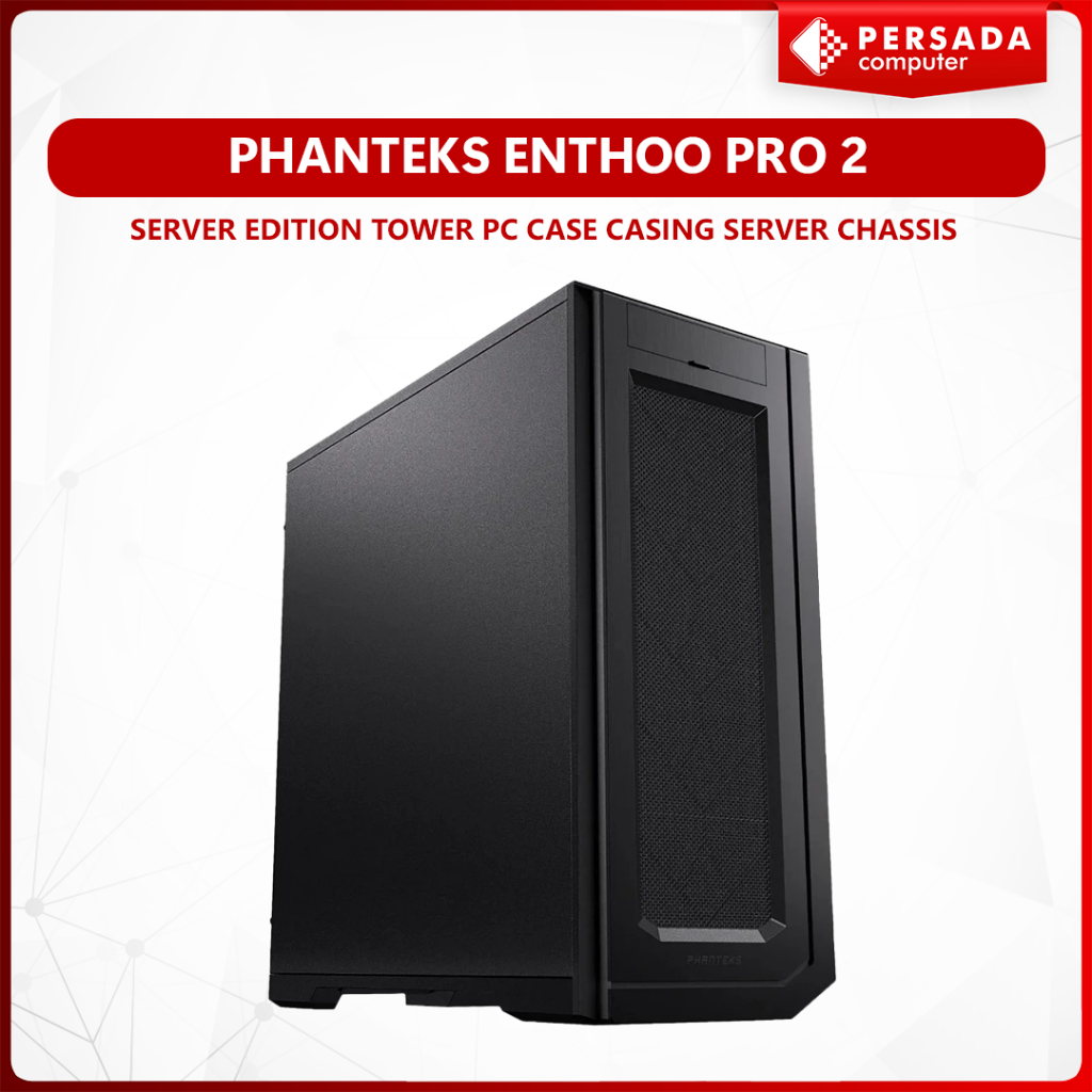 PHANTEKS ENTHOO PRO 2 SERVER EDITION TOWER PC CASE CASING SERVER CHASSIS