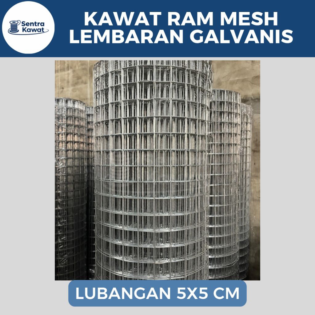 Kawat Ram Mesh Galvanis Lembaran Lubangan 5x5cm Tebal Kawat 2,5mm - 3mm - 4mm Variasi Ukuran