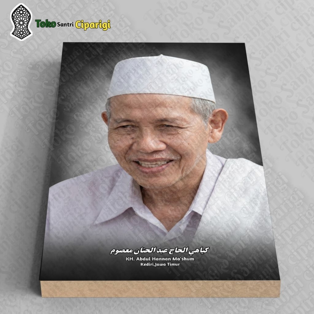 Foto KH. Abdul Hannan Ma'shum Bingkai Ulama Dan Habaib Foto Habib Poster Ulama