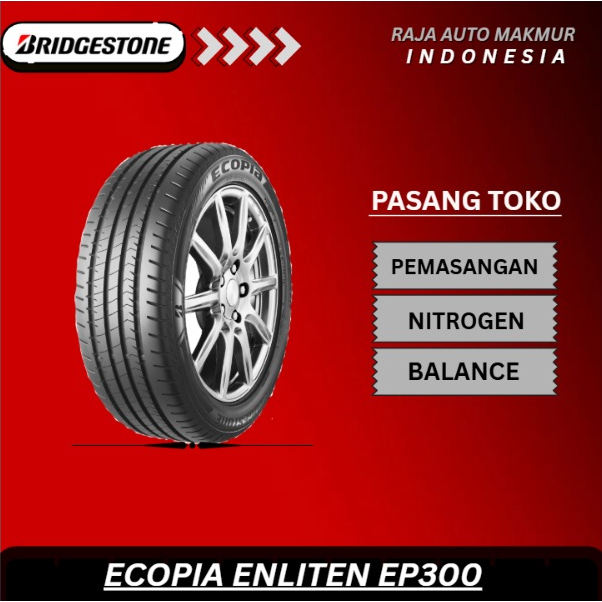Ban Mobil BS Ecopia EP300 205/65 R15 94H TAHUN 2025
