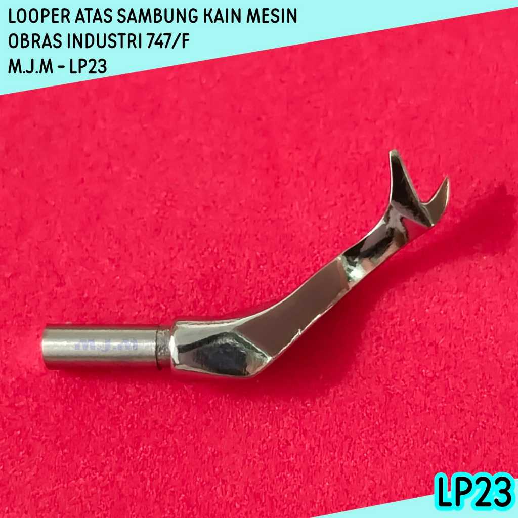 ( LP23 ) Loper - Looper Atas Sambung Kain Mesin Jahit obras Siruba 747/ Luper Sambung Kain 747 F M.J