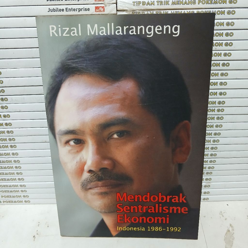 BUKU OBRAL SUPER MURAH - MENDOBRAK SENTRALISME EKONOMI