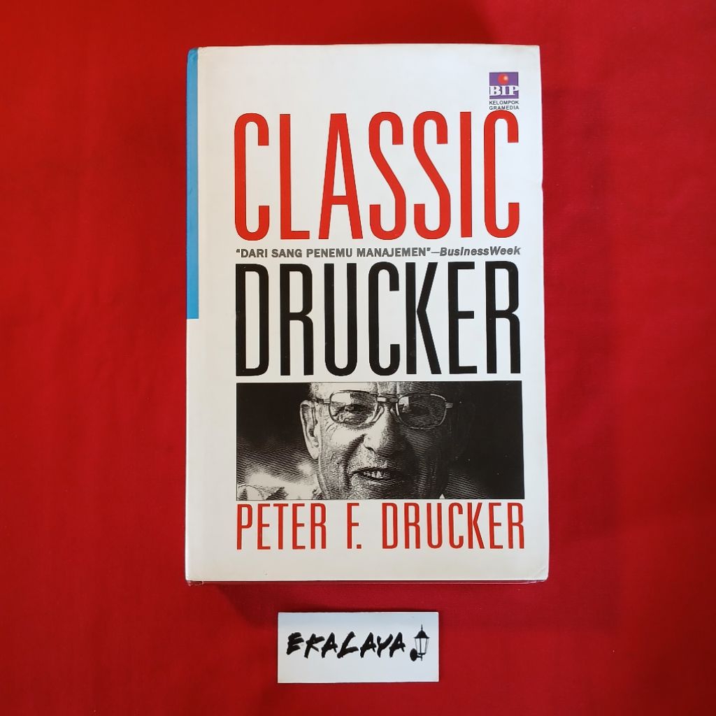 Buku Bisnis CLASSIC DRUCKER — Peter F. Drucker