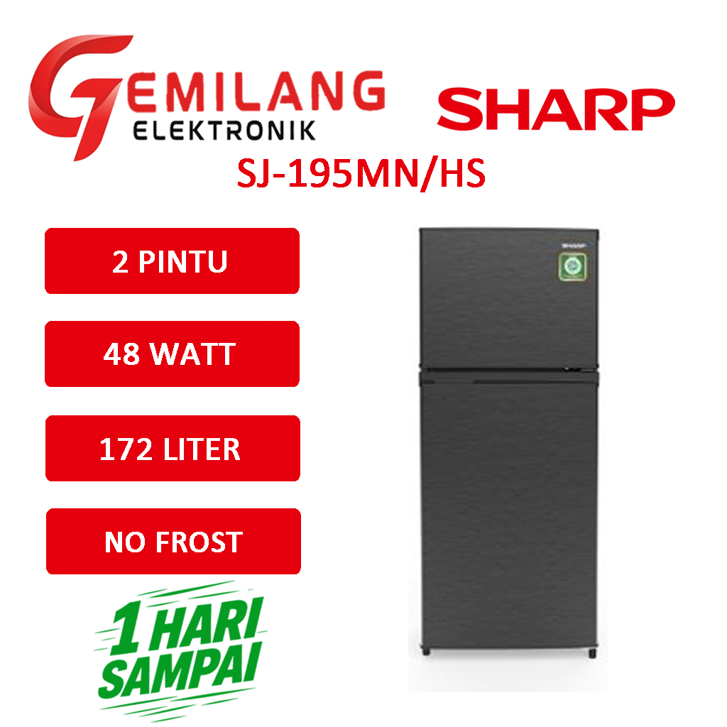 KULKAS SHARP SJ-195 MN/HS KULKAS 2 PINTU KAPASITAS 172 LITER NO FROST LOW WATT