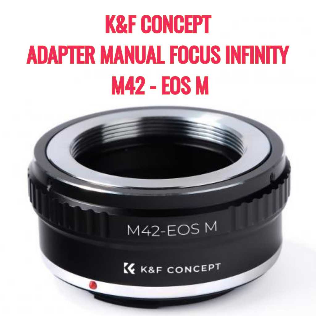 K&F Concept KNF Lens Adapter | M42 - EOSM | Lensa Sony Minolta AF Lens to Body Camera EOS M EF-M Mir