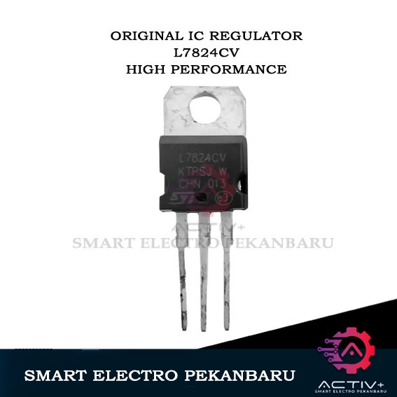 ORIGINAL IC REGULATOR L7824CV REGULATOR TEGANGAN  L7824 7824 TO-220 POSITIVE  VOLTAGE REGULATOR 24VO