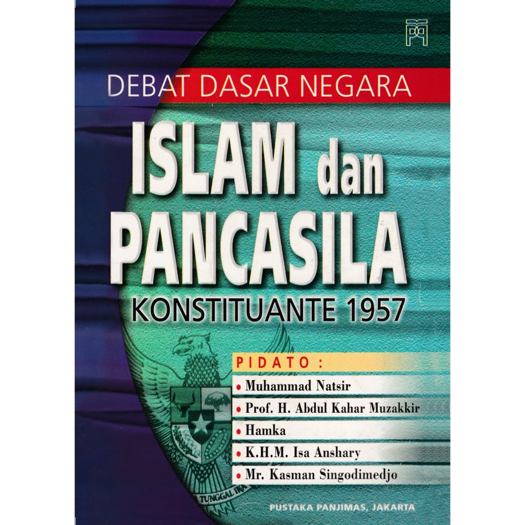 debat dasar negara islam dan pancasila konstituante 1957