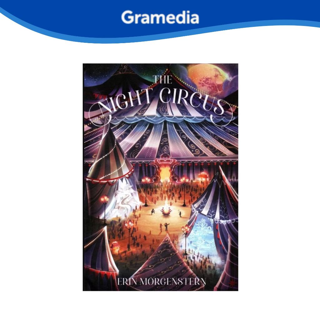 Gramedia Makassar - THE NIGHT CIRCUS