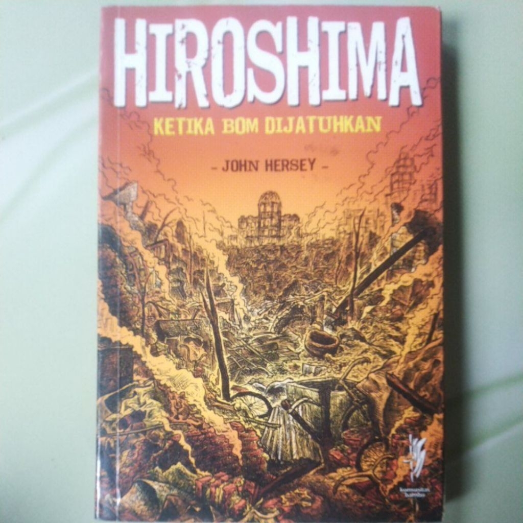 Novel Hiroshima Ketika Bom Dijatuhkan