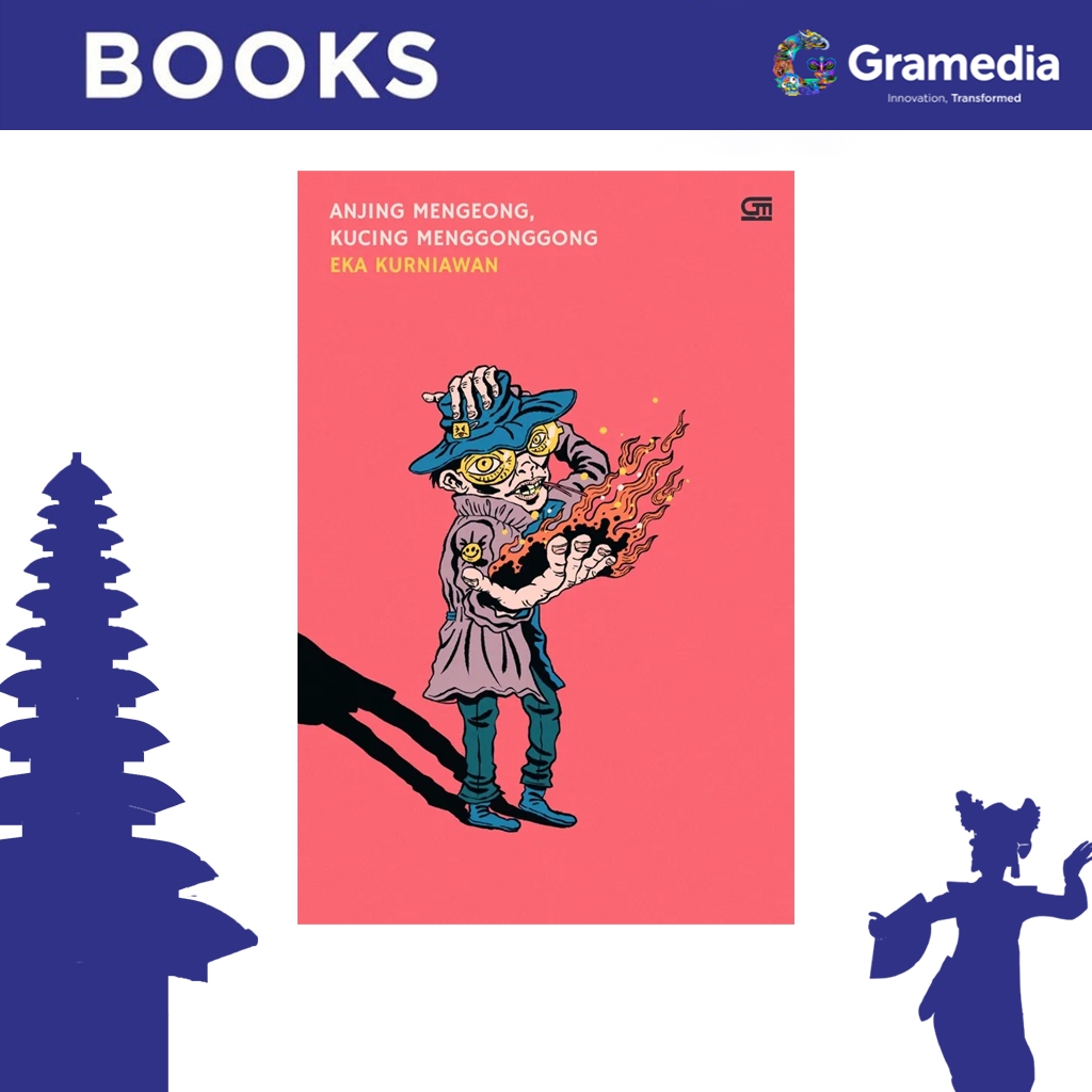 Gramedia Bali - Anjing Mengeong, Kucing Menggonggong