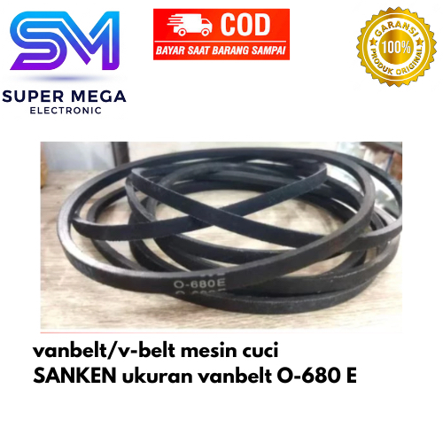 Vanbelt Vbelt Fanbelt mesin cuci SANKEN ukuran vanbelt O 680 E