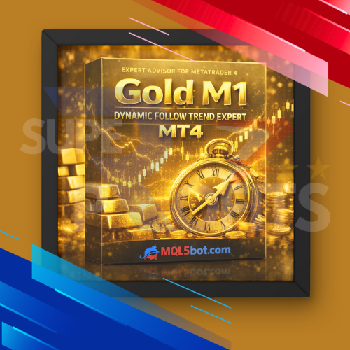 EA Robot Trading MT4 Gold M1 Dynamic Follow Trend Expert v1.0
