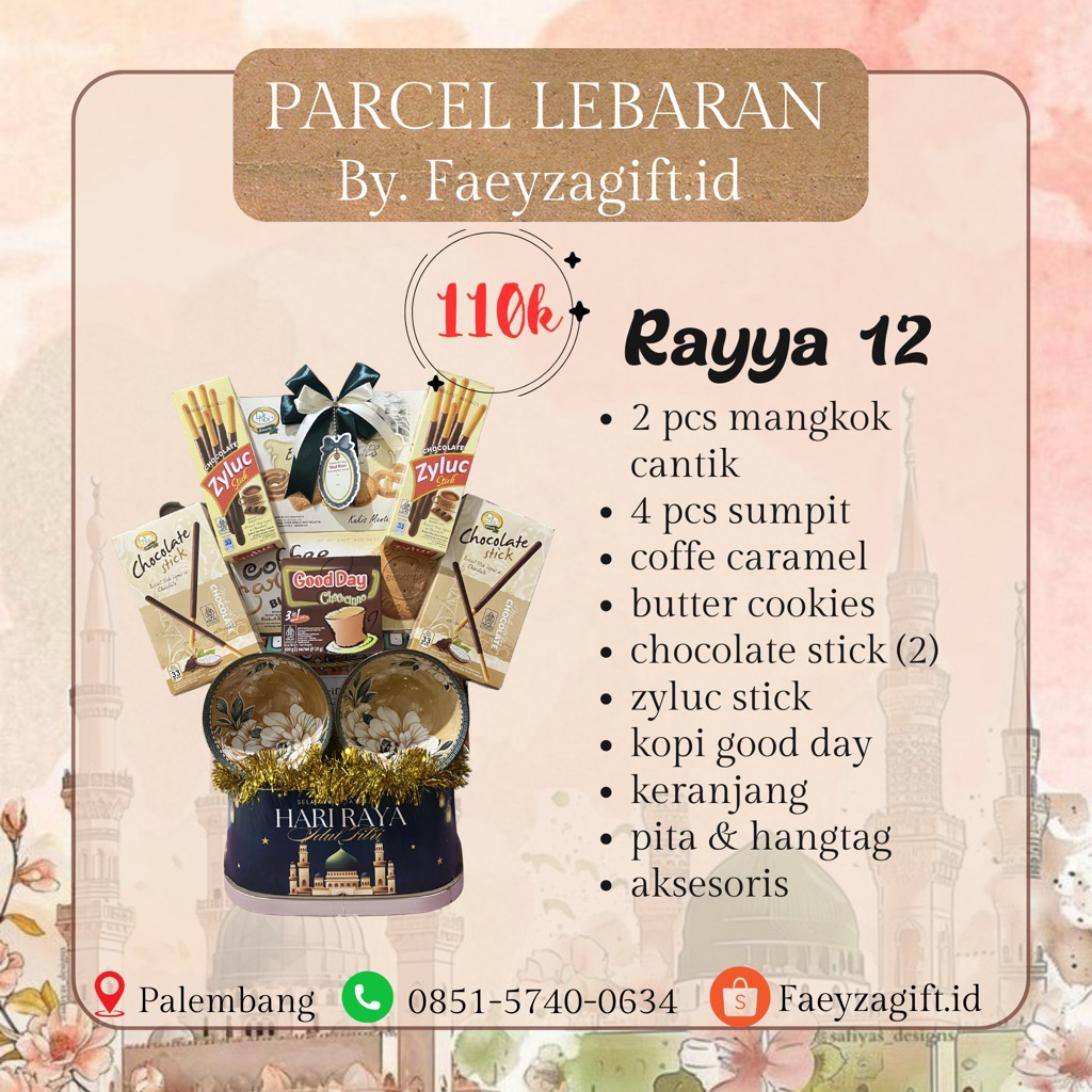 RAYYA 12 / PARCEL LEBARAN MURAH / PARCEL MURAH PALEMBANG