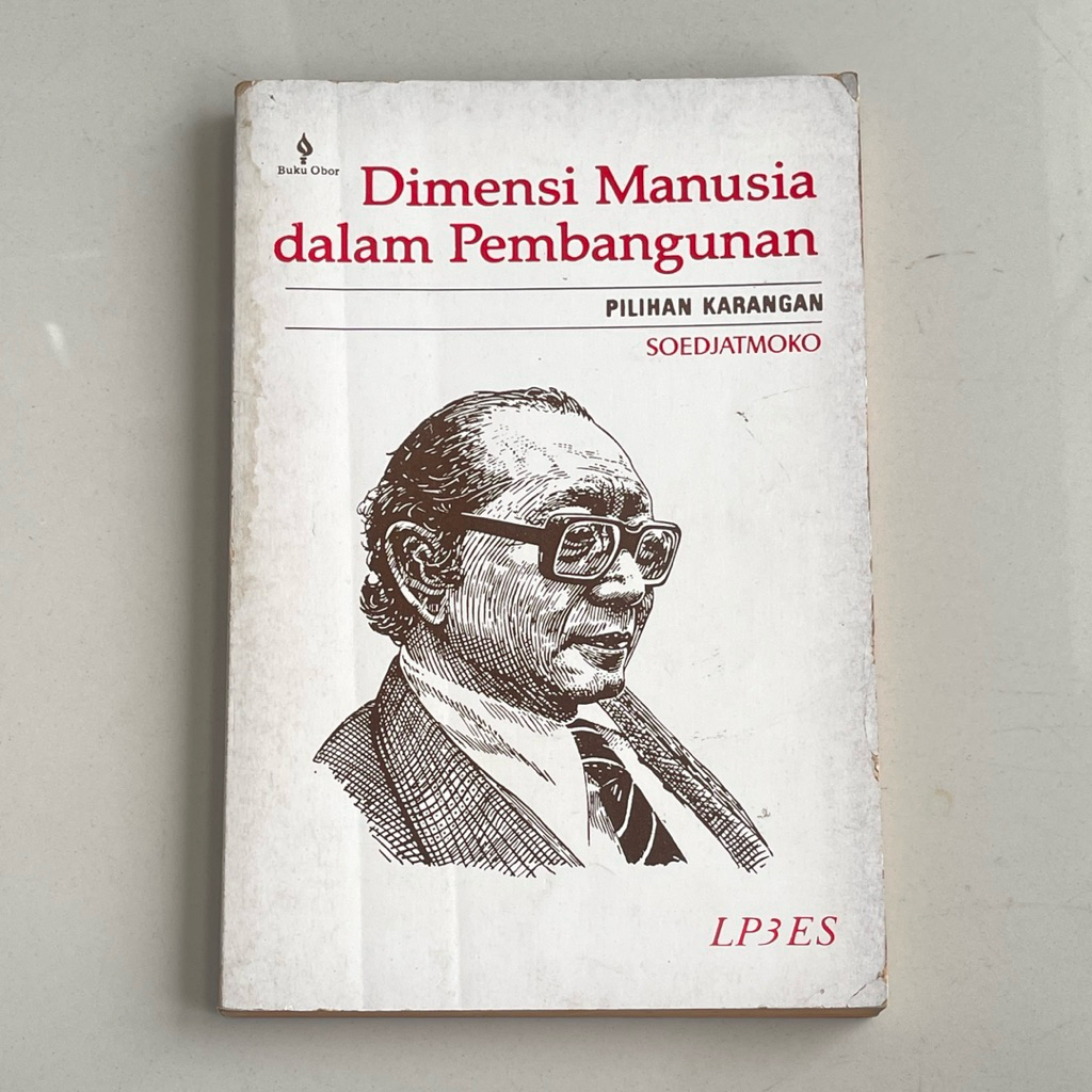 Buku DIMENSI MANUSIA DALAM PEMBANGUNAN Pilihan Karangan Soedjatmoko