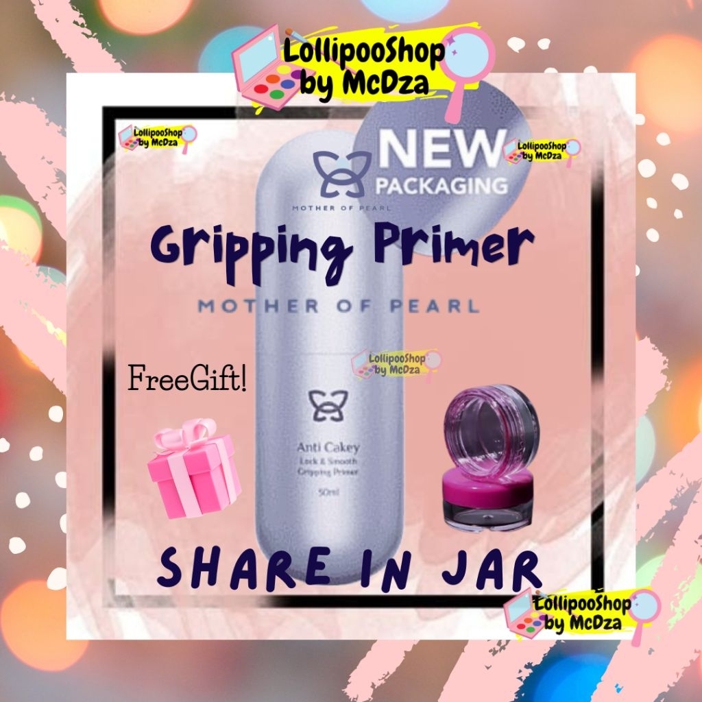 LollipooShop - [SHARE IN JAR] MOTHER OF PEARL Anti Cakey Lock and Smooth Gripping Primer | MOP BEAUT