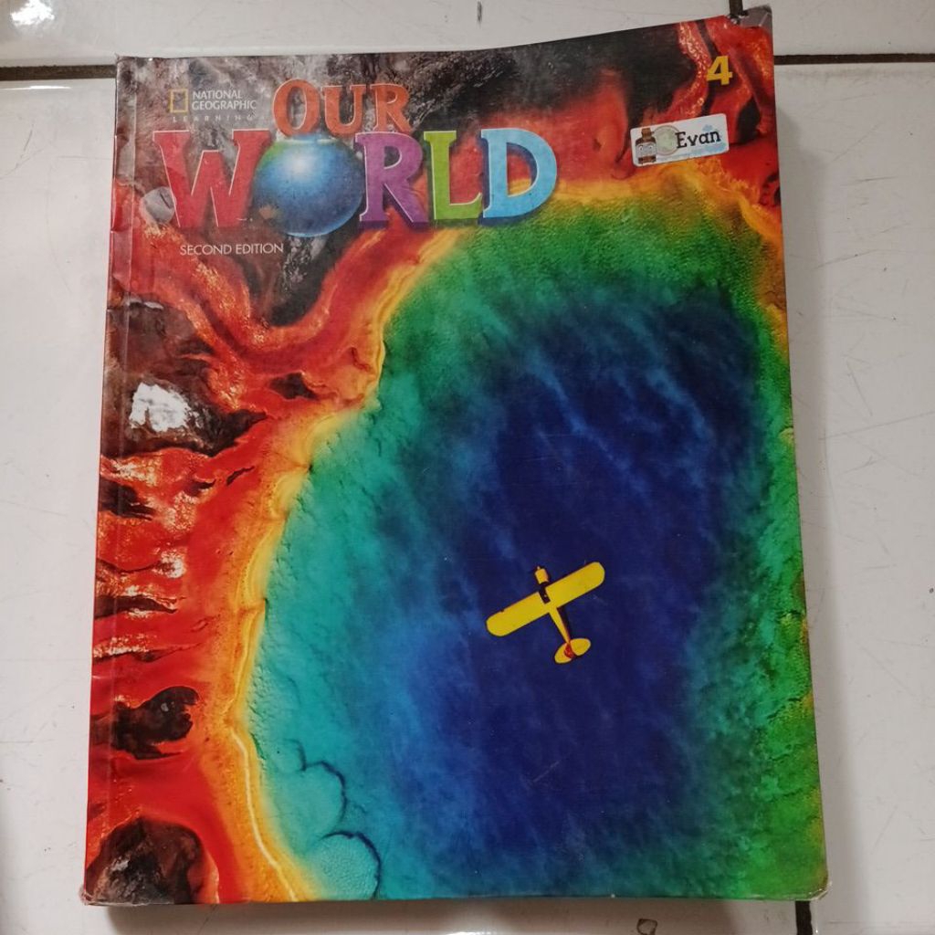 National Geographic learning our world student book 4 second edition