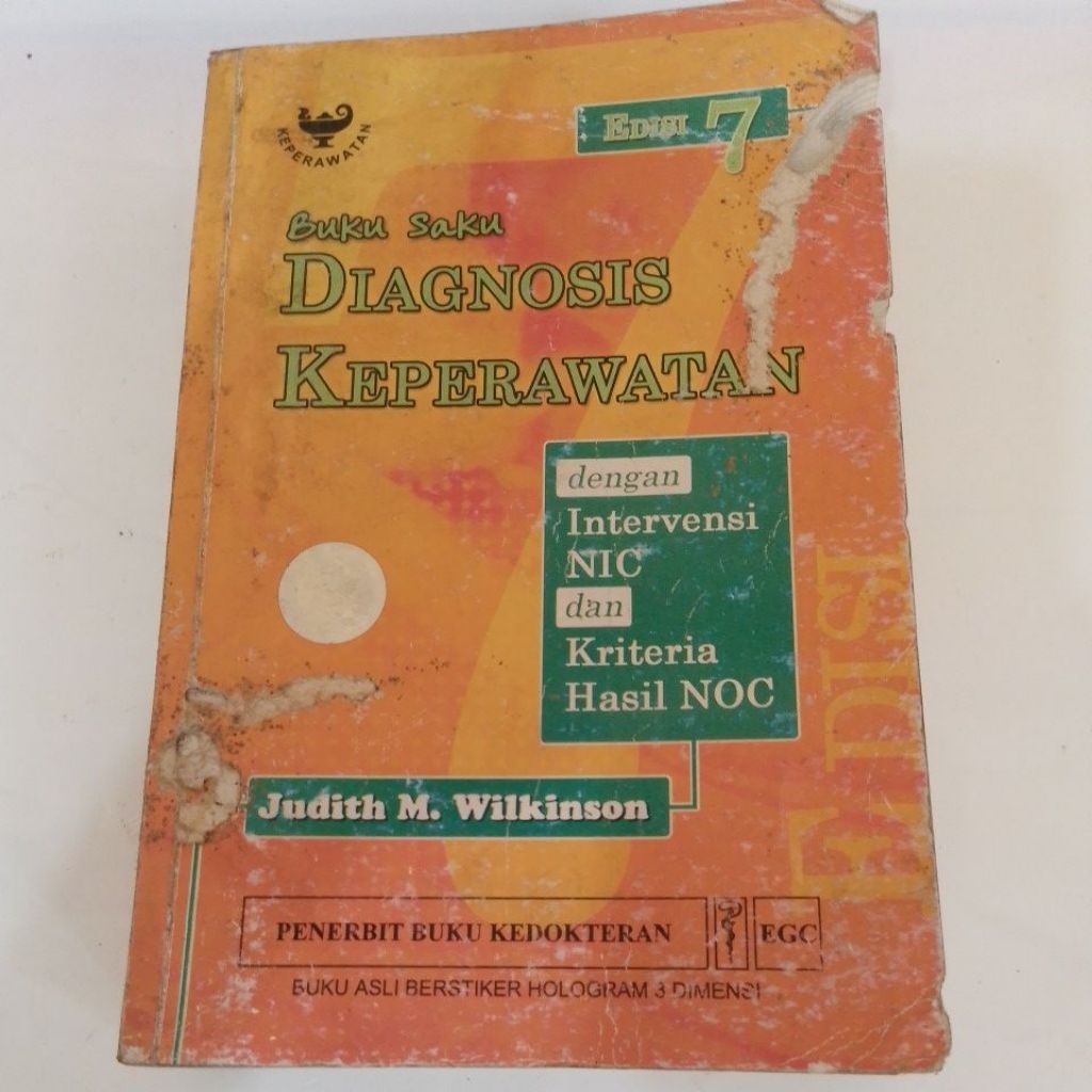 Buku Saku Diagnosis Keperawatan dengan Intervensi NIC dan Kriteria Hasil NOC