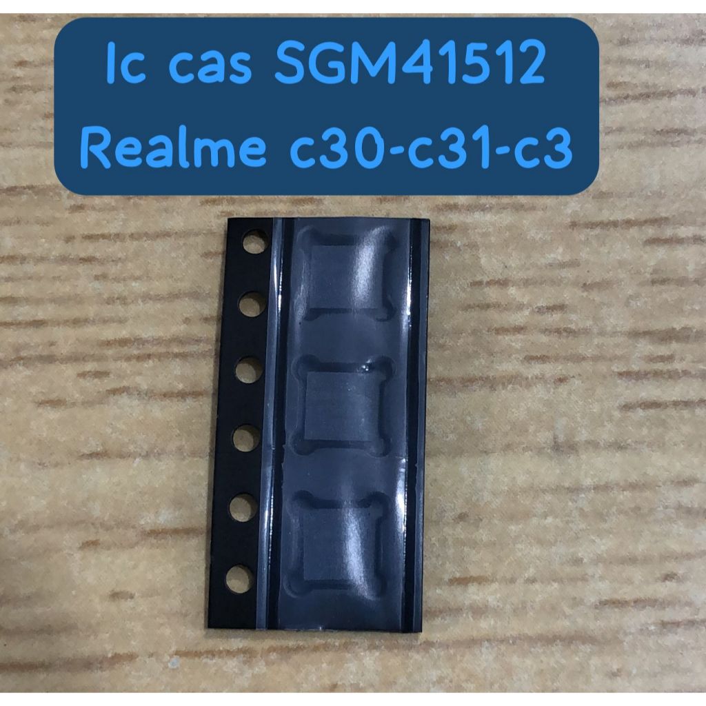 IC CAS SGM 41512 REALME C30 C31 C3 ORI