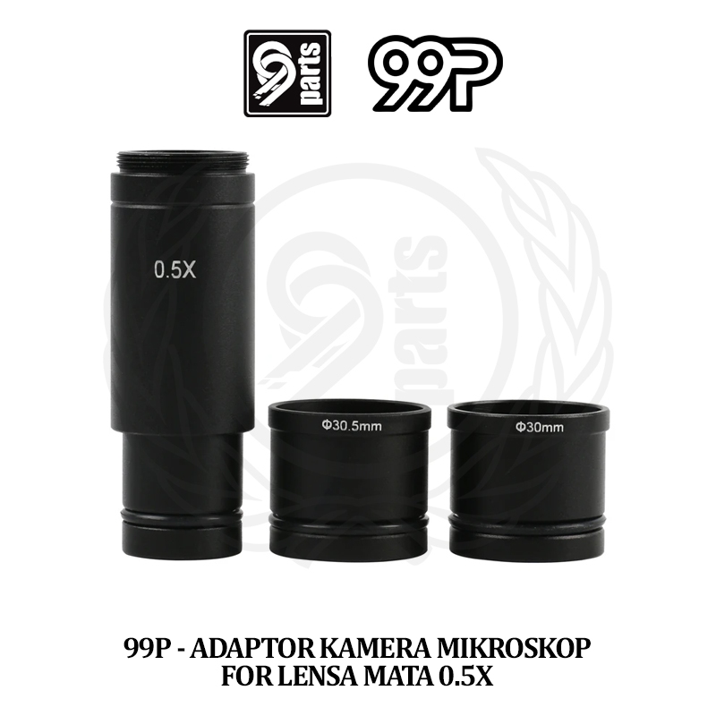 99P - Adaptor Kamera Mikroskop For Lensa Mata 0.5X / Lensa Sambungan untuk Kamera Mikroskop Binokule