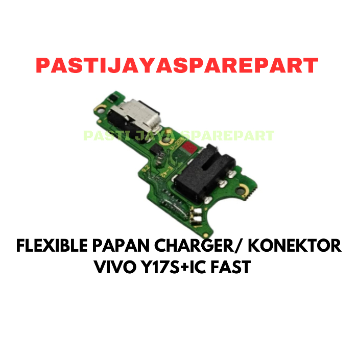 FLEXIBLE PAPAN CHARGER/ KONEKTOR   VIVO Y17S+IC FAST