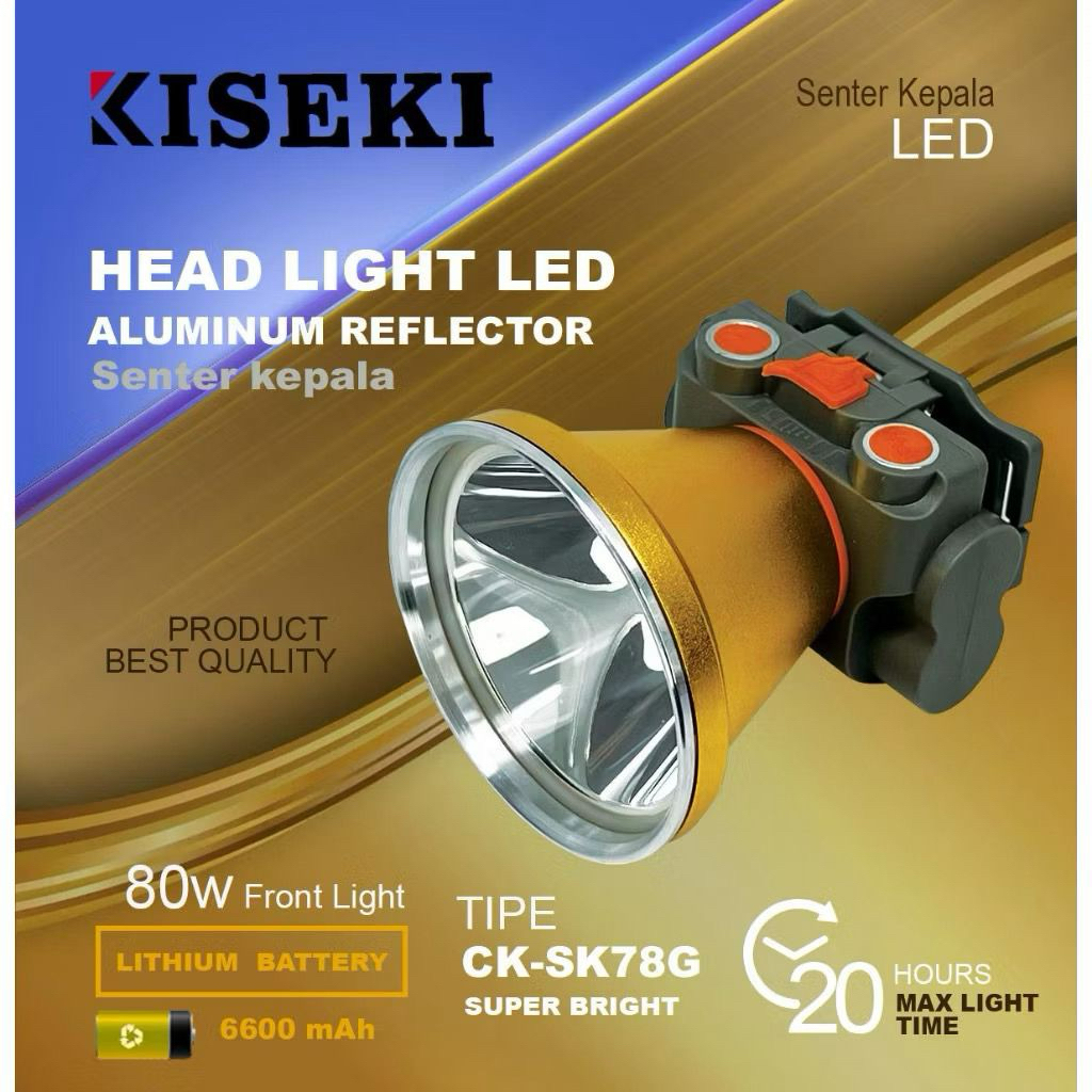 Kiseki Senter Kepala CK-SK78G LED 80watt Super Bright Tahan Lama Cahaya Putih | 78 // Senter Kepala 