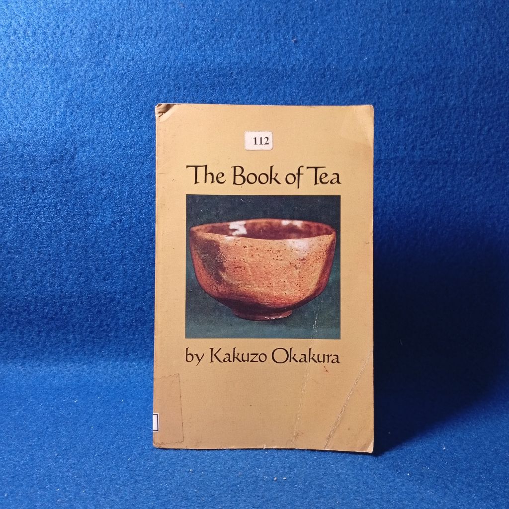 The Book of Tea by Okakura Kakuzō