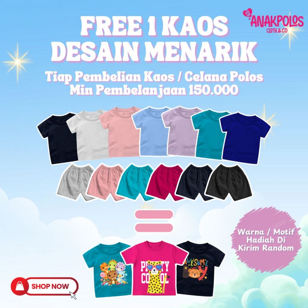 TIDAK DIJUAL - DAPATKAN FREE KAOS BAYI / ANAK TIAP PEMBELIAN PRODUK KAOS / CELANA POLOS SAP