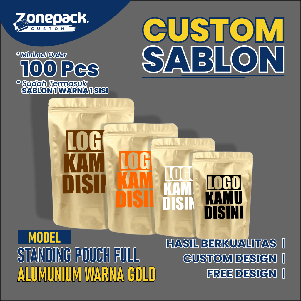 Sablon Standing Pouch Full Alumunium GOLD EMAS | Metalized Foil Non Windows | Standing Pouch Ziplock