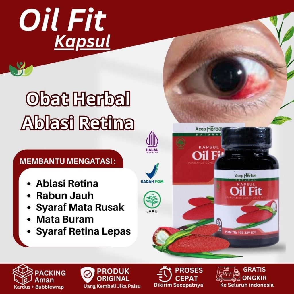 Oil Fit Ablasi Retina, Obat Retina Jauh, Syaraf Retina Lepas, Retina Mata yang Robek, Syaraf Mata Ru