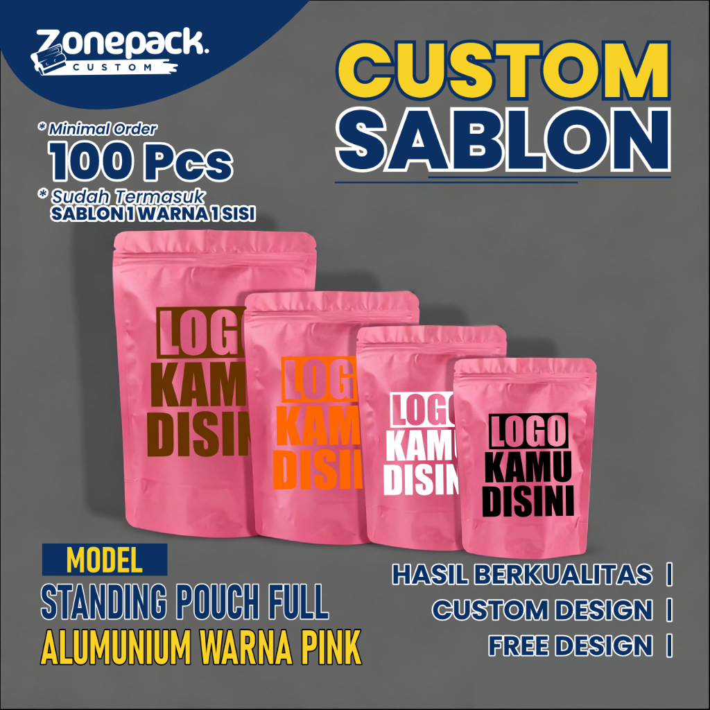 Sablon Standing Pouch Full Alumunium PINK Merah Muda | Metalized Foil Non Windows | Standing Pouch Z