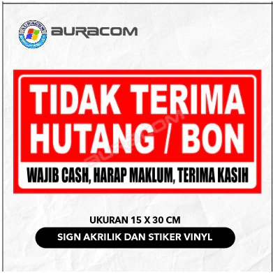 PAPAN AKRILIK & STIKER TIDAK TERIMA BON