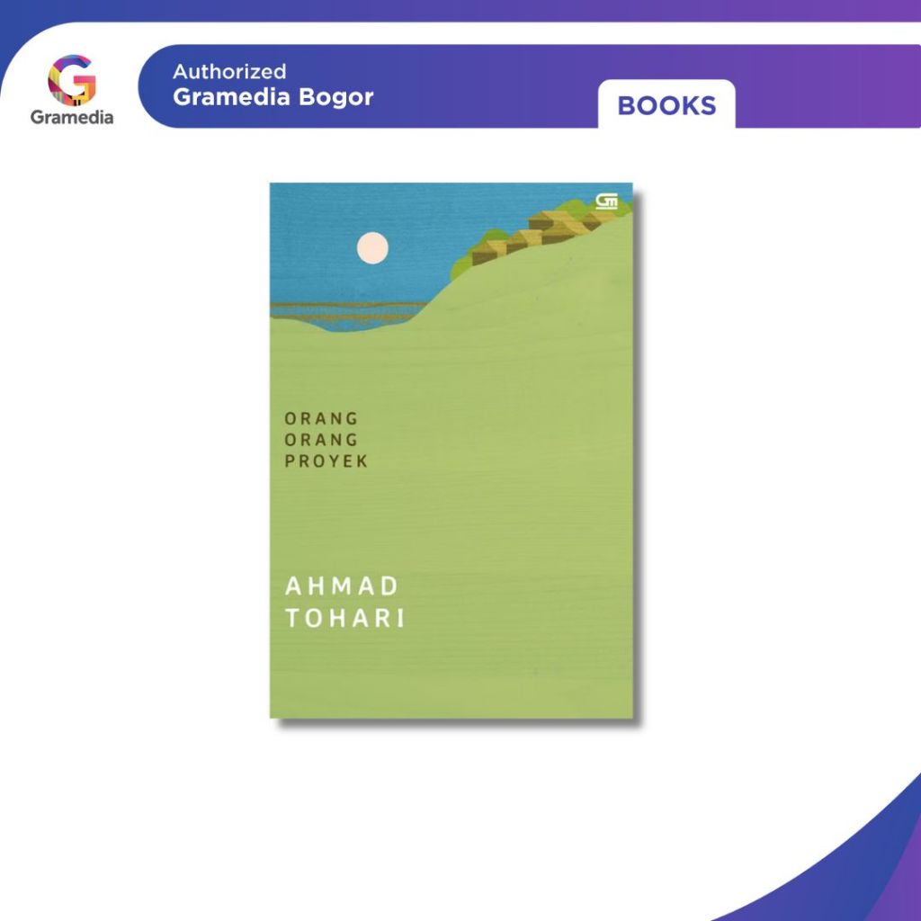 Gramedia Bogor - Orang-Orang Proyek