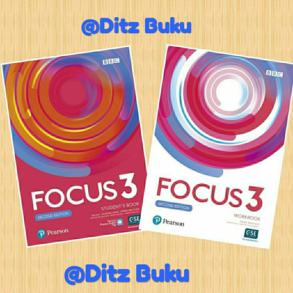 SERIES FOCUS 3 ( SECOND EDITION ) WORKBOOK & STUDENT BOOK