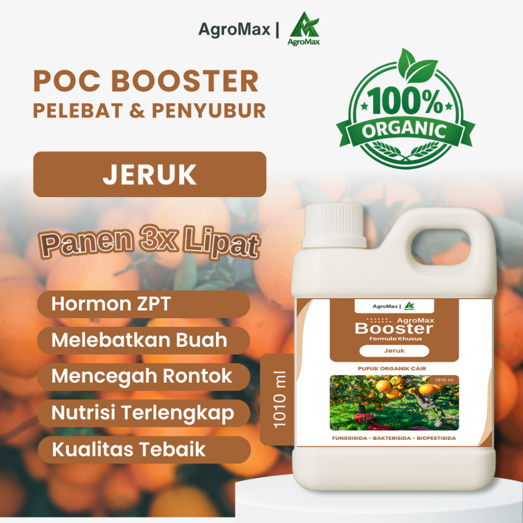 Pupuk Organik Cair Booster Jeruk - POC dan ZPT Perangsang Bunga dan Pembesar Buah, Pengurang Rontok,