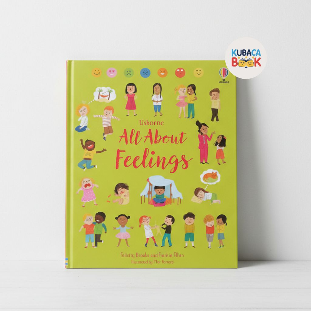 Buku Anak Usborne All About Feelings | Buku Edukasi Emosi & Perasaan Anak