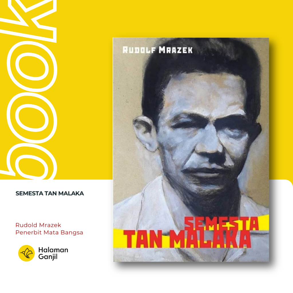 Semesta Tan Malaka Rudolf Mrazek Penerbit Mata Bangsa