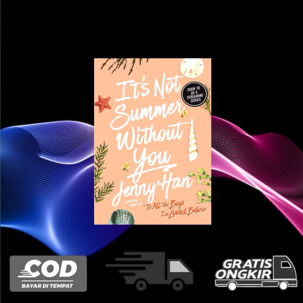 It’s not Summer Without You By Jenny Han