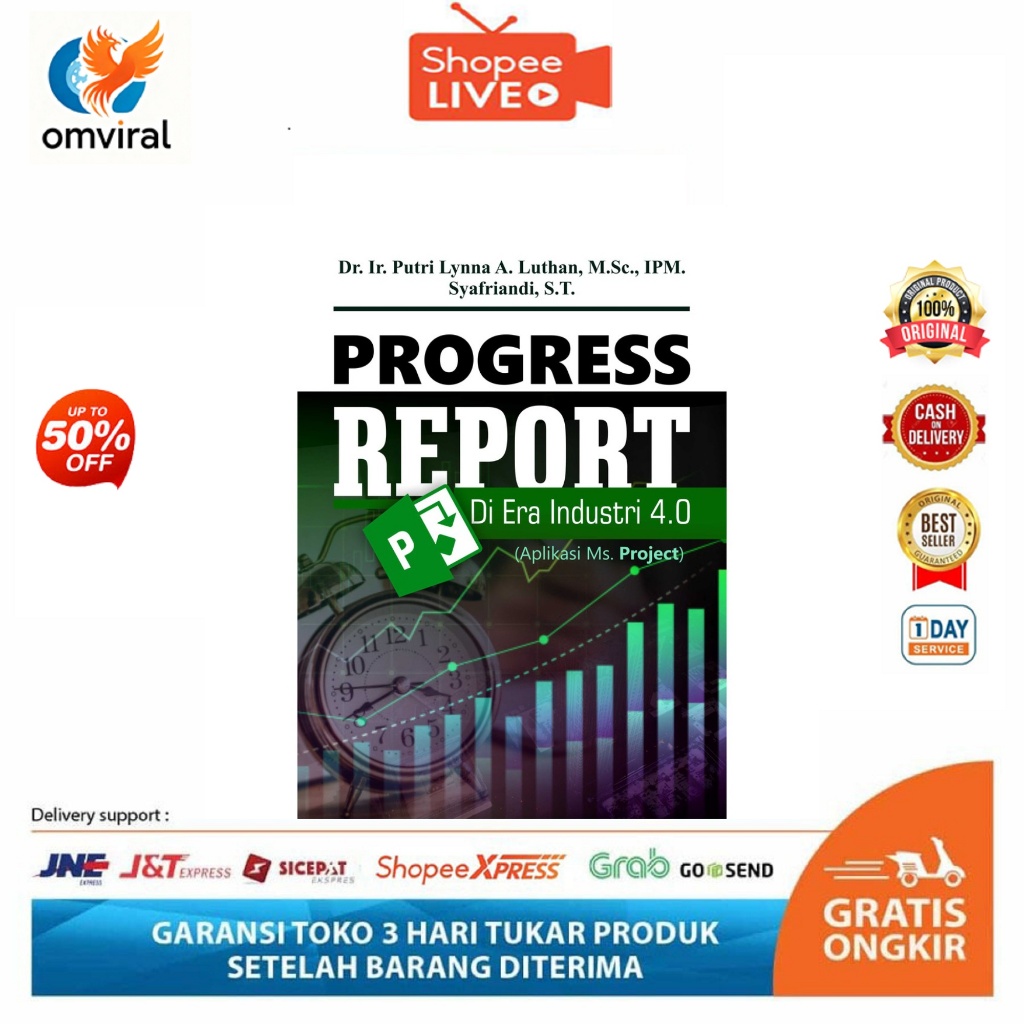 Buku Progress Report Di Era Industri 4.0 (Aplikasi Ms. Project)
