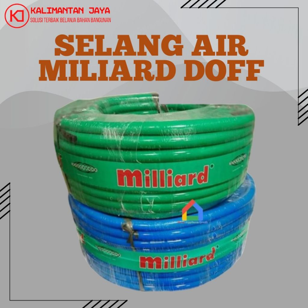 Selang Air Tebal Murah MILIARD (Harga Per Meter)