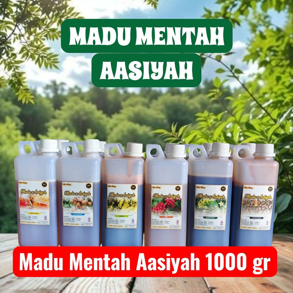 [Madu Aasiyah] MADU MENTAH 100% MURNI DAN ALAMI All varian 1kg-Raw Honey