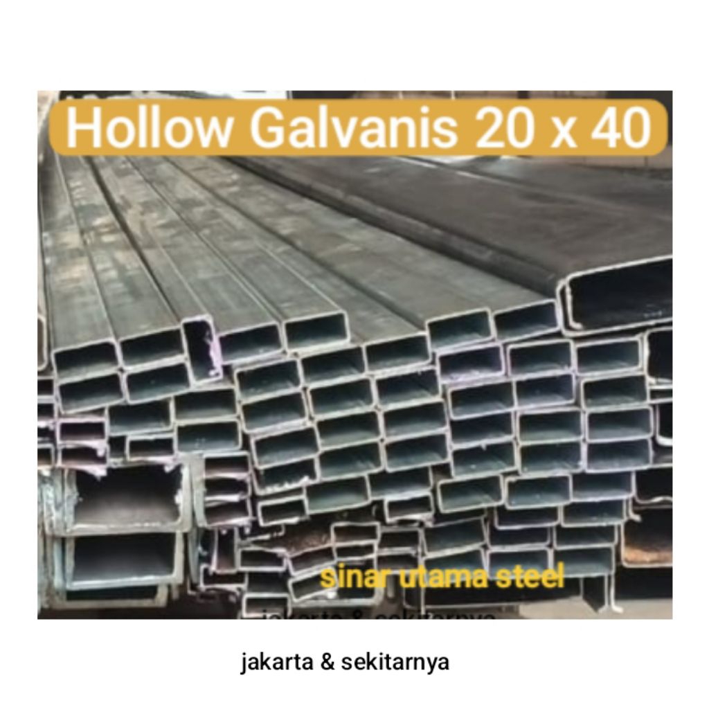 Besi Hollow Galvanis 20 x 40 / Holo Galvanis 2 x 4