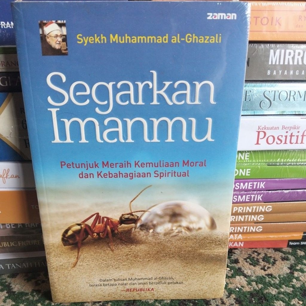 SEGARKAN IMANMU SYEKH MUHAMMAD AL-GHAZALI